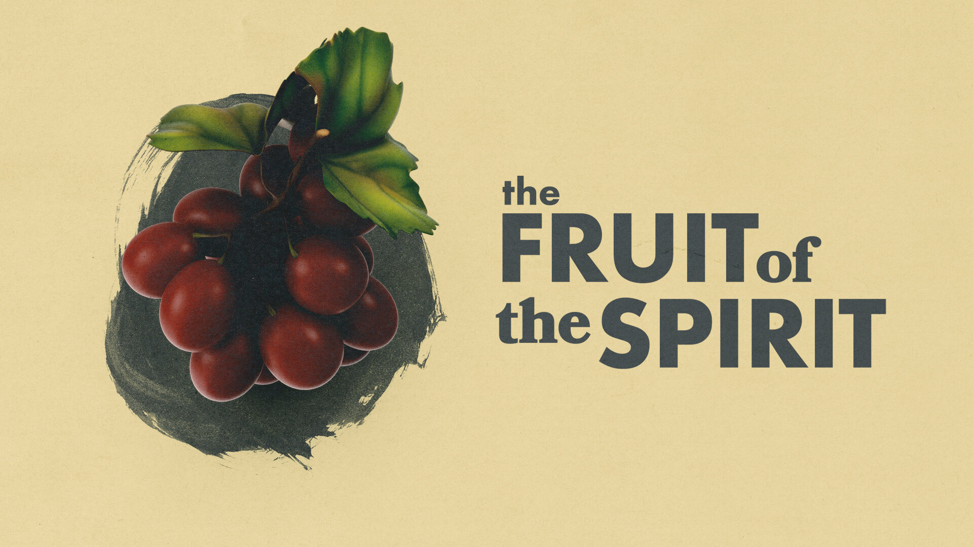 The Fruit of the Spirit - By The Squad