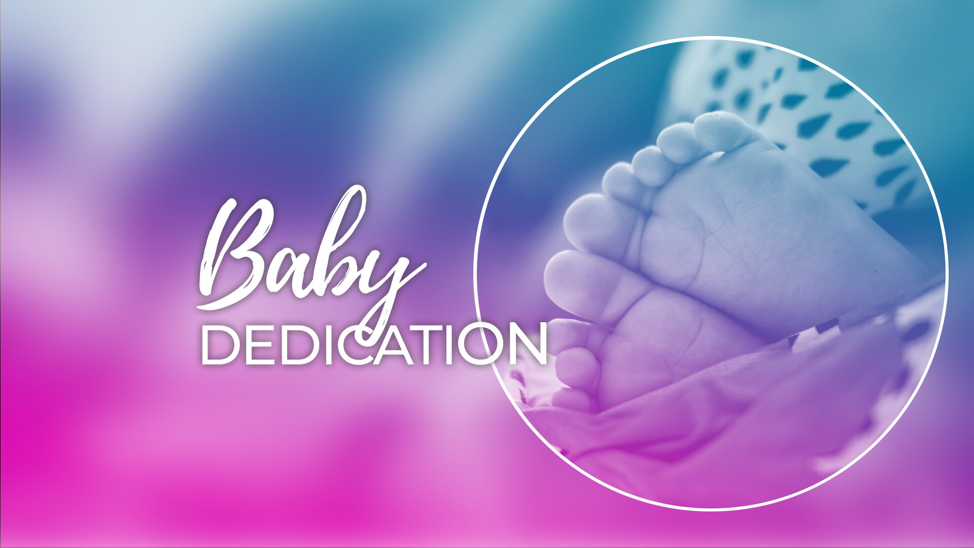 Baby Dedication - By The Squad