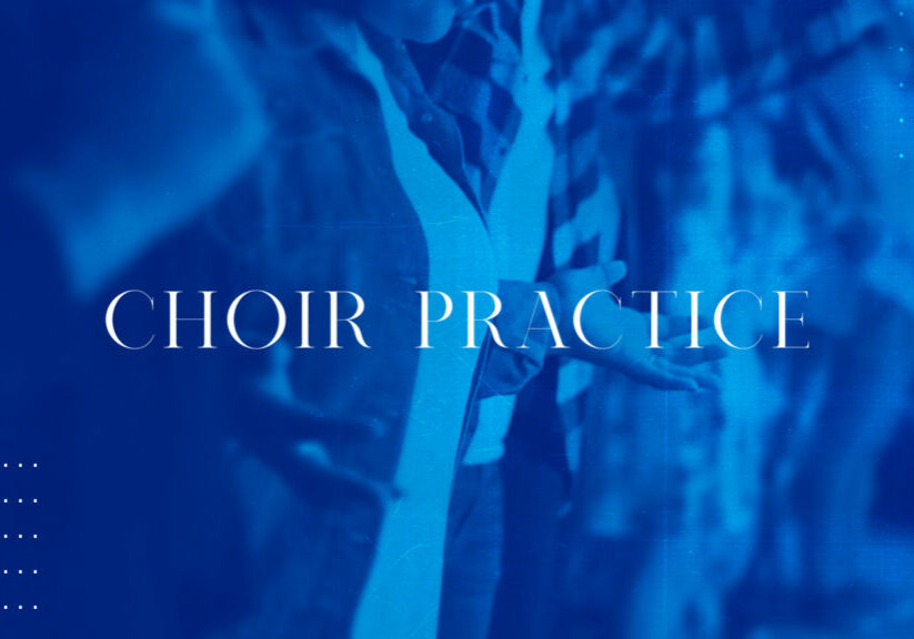 Choir Practice HD Title Slide