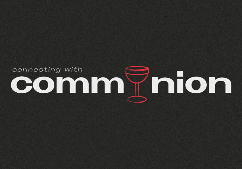 Connecting With Communion HD Title Slide