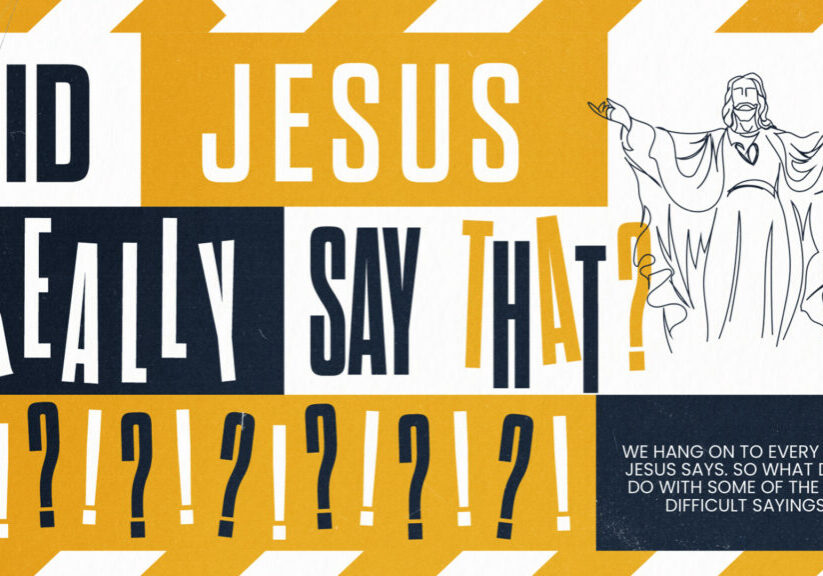 Did Jesus Really Say That HD Title Slide