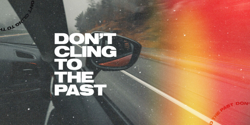 Don't Cling to the Past HD Title Slide