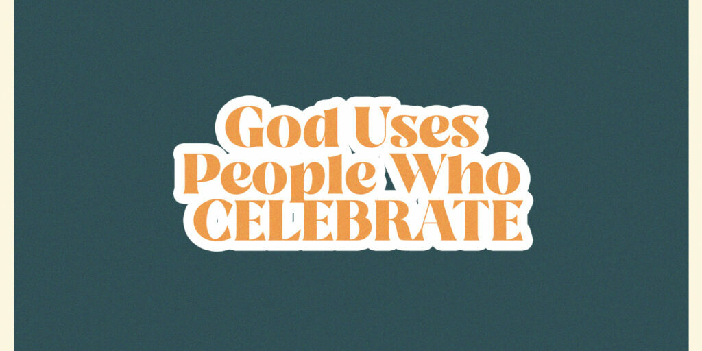 God Uses People Who Celebrate HD Title Slide