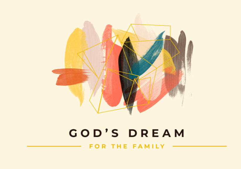 God's Dream for the Family HD Title Slide