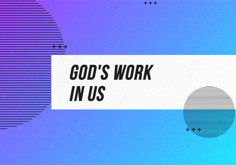 God's Work in Us HD Title Slide