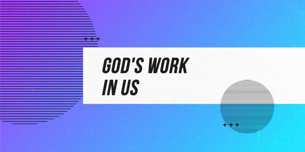 God's Work in Us HD Title Slide
