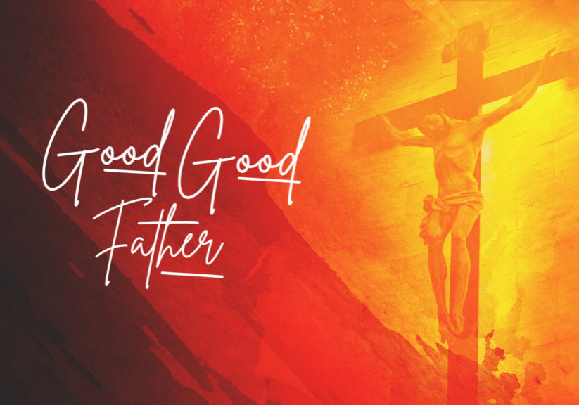 Good Good Father HD Title Slide