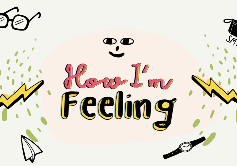 How I'm Feeling HD Title Slide