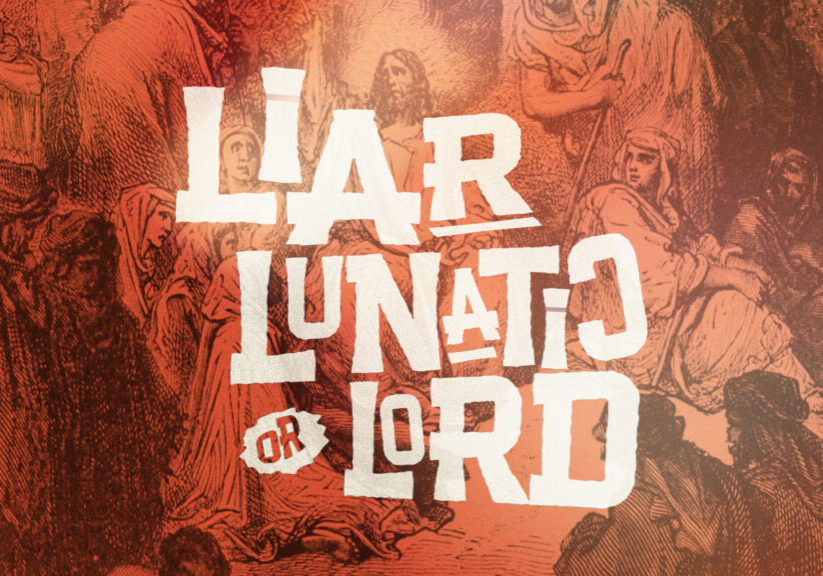 Liar, Lunatic, or Lord HD Title Slide