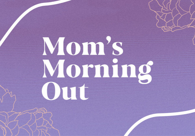 Moms Morning Out HD Title Slide