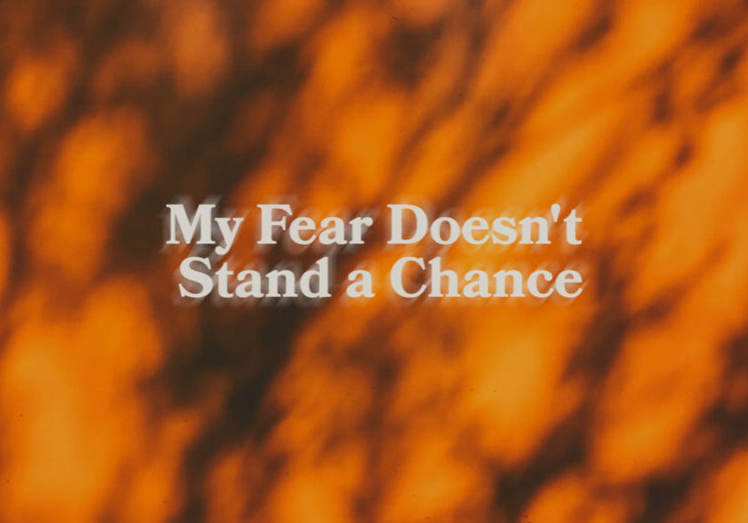 My Fear Doesn't Stand A Chance HD Title Slide