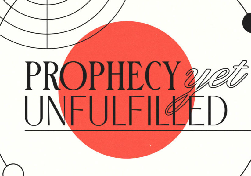 Prophecy Yet Unfulfilled HD Title Slide