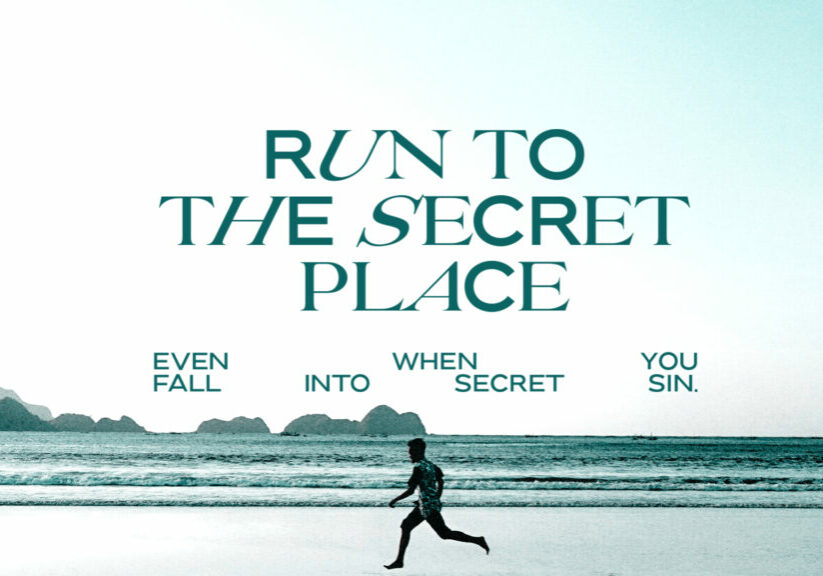 Run To the Secret Place HD Title Slide