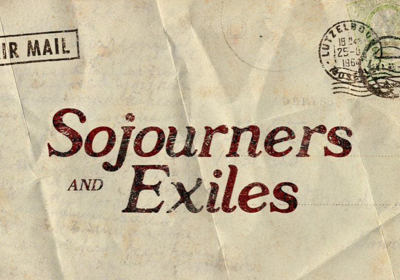 Sojourners and Exiles HD Title Slide