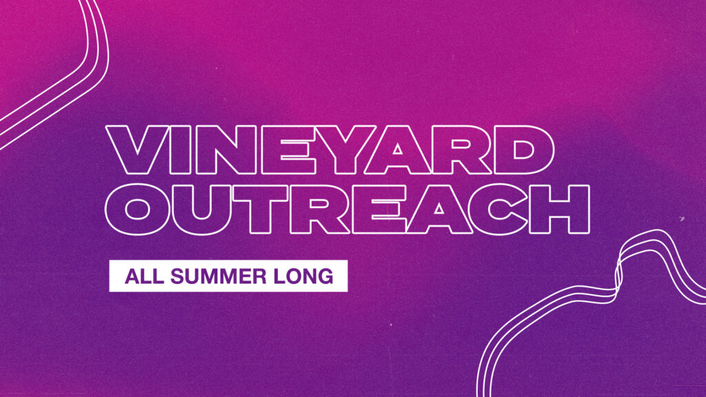 Vineyard Outreach HD Title Slide