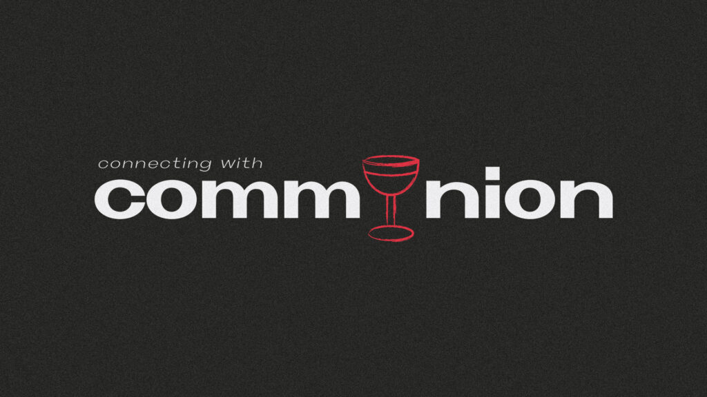 Connecting With Communion HD Title Slide