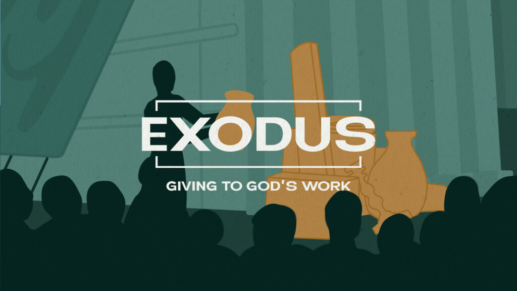 Exodus Giving to God's Work HD Title Slide