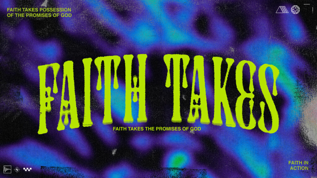 Faith Takes HD Title Slide