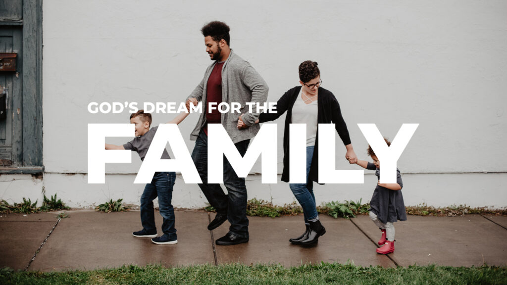 God's Dream for the Family HD Title Slide