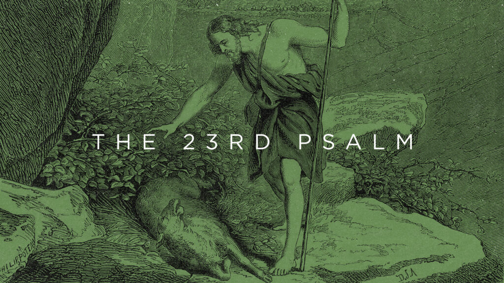 The 23rd Psalm HD Title Slide